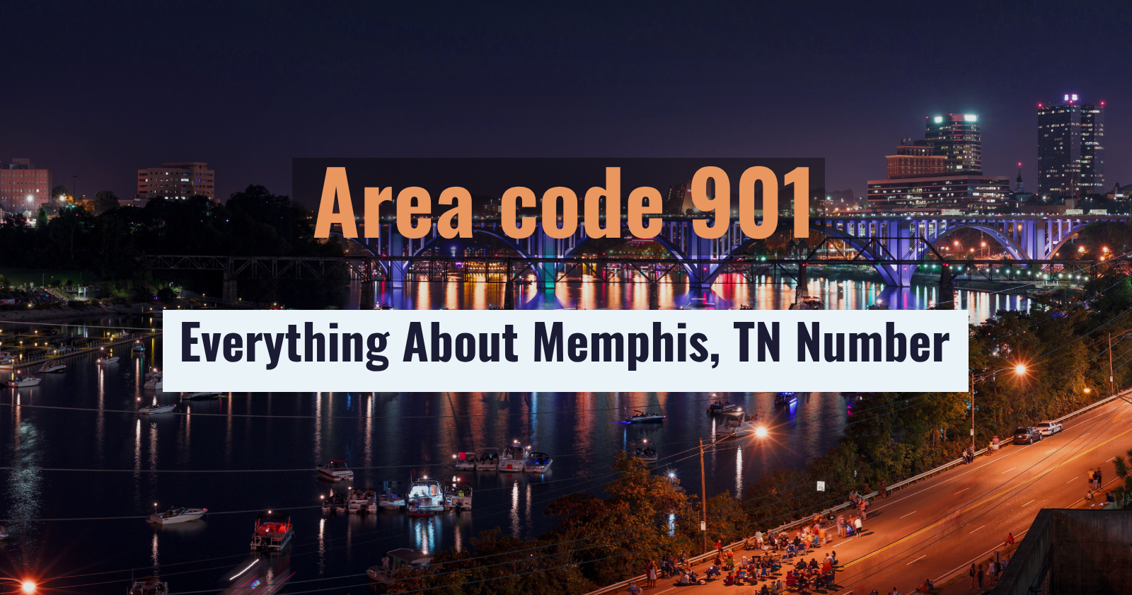 Area code 901 Everything About Memphis TN Number 2 Area code 901: Everything About Memphis, TN Number Area code 901 Everything About Memphis TN Number 2