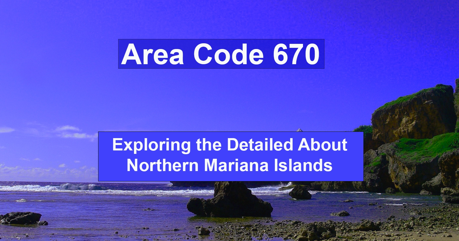 Area code 670, Northern Mariana Island